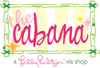 The Cabana